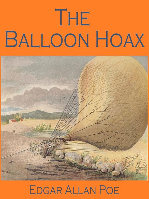 Title details for The Balloon Hoax by Edgar Allan Poe - Available
